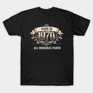 Retro Vintage Birthday Made In 1970 All Original Parts T-Shirt